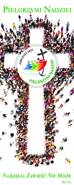 Nr 10 Baner na rok liturgiczny „Pielgrzymi Nadziei” 2024/2025