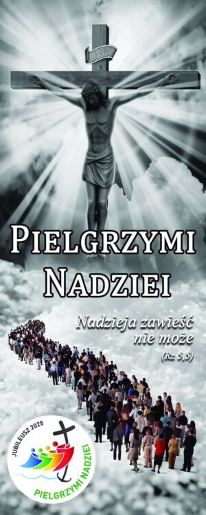 Nr 2 Baner na rok liturgiczny „Pielgrzymi Nadziei” 2024/2025