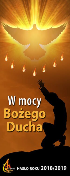 Nr 5 Baner na rok liturgiczny „W mocy Bożego Ducha” 2018/2019
