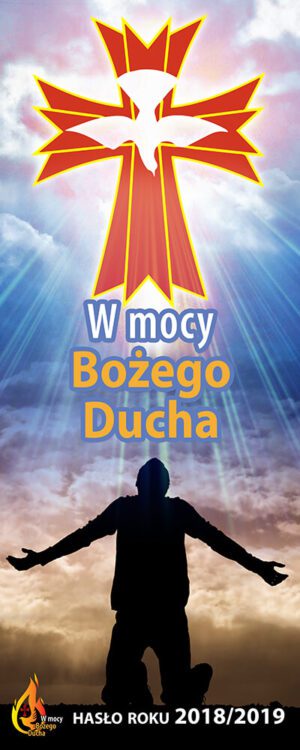 Nr 6 Baner na rok liturgiczny „W mocy Bożego Ducha” 2018/2019