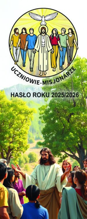 baner na rok liturgiczny 2025/2026 uczniowie misjonarze