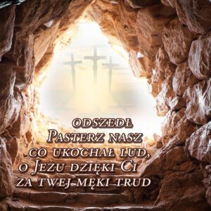 prezentujące trzy krzyże na skalistym wzgórzu, widziane z perspektywy wejścia do pustego grobu.