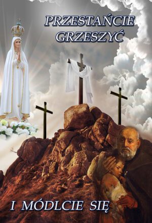 baner do grobu z albertem chmielewskim, maryją i hasłem : Przestańcie grzeszyć i módlcie się