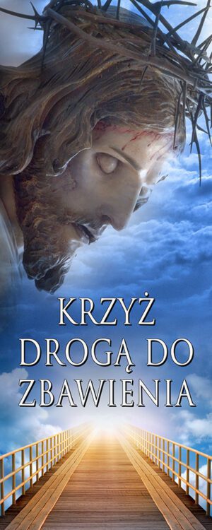baner na rekolekcje z napisem Zbawienie przyszło przez Krzyż, dekoracja wielkpostna