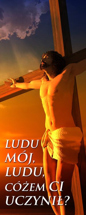 Baner na Wielki Post - Jezus patrzący na przed siebie , hasło :Ludu mój Ludu, pomarańczowe tło